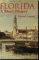 Florida: A Short History (Columbus Quincentenary Series)
