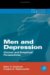 Men and Depression: Clinical and Empirical Perspectives (Practical Resources for the Mental Health Professional)