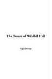 The Tenant Of Wildfell Hall