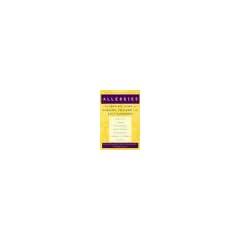Allergies: The Complete Guide to Diagnosis, Treatment, and Daily Management