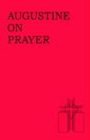 enlarged image: Augustine on Prayer/No.171/04