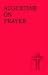 Augustine on Prayer/No.171/04