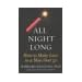 All Night Long: How to Make Love to a Man Over 50