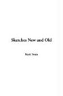 Sketches New and Old