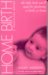 Home Birth: A Practical Guide