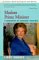 Madam
Prime
Minister:
A
Biography
of
Margaret
Thatcher
(People
in
Focus)