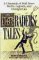 Traders' Tales: A Chronicle of Wall Street Myths, Legends, and Outright Lies