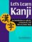 Let's Learn Kanji (Kodansha)