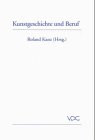Kunstgeschichte und Beruf - Roland Kanz