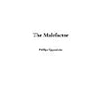 The Malefactor. [First Edition]
