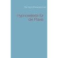 Hypnosetexte f�r die Praxis