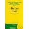 Hidden Loss: Miscarriage and Ectopic Pregnancy (Women's Press Handbook)