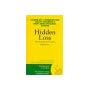 Hidden Loss: Miscarriage and Ectopic Pregnancy (Women's Press Handbook)