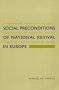 Social Preconditions of National Revival in Europe: A Comparative Analysis of the Social Composition of Patriotic Groups Among the Smaller European Nations