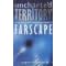 Uncharted Territory: An Unofficial and Unauthorised Guide to "Farscape"