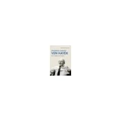 Friedrich August von Hayek: Die Tradition der Freiheit