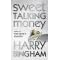 Sweet Talking Money