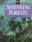 Shrinking Forests (Our Fragile Planet)