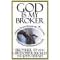 God is My Broker: A Monk-tycoon Reveals the 7 1/2 Laws of Spiritual and Financial Growth