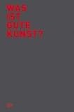 Was ist gute Kunst? - 