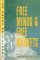Books : Free Minds & Free Markets: Twenty-Five Years of Reason