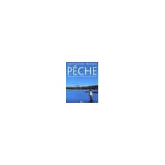 Encyclop�die pratique de la p�che