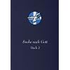 Suche nach Gott Buch 2