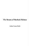  : The Return Of Sherlock Holmes