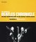 The Complete "Beatles" Chronicle: The Only Definitive Guide to the "Beatles'" Entire Career