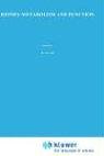 Kidney Metabolism and Function (Developments in Nephrology)
