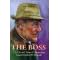 The Boss: The Life and Times of Horseracing Legend Gordon W. Richards