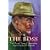 The Boss: The Life and Times of Horseracing Legend Gordon W. Richards