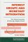 Interest Groups and Monetary Integration: The Political Economy of Exchange Regime Choice (Political Economy of Global Interdependence)