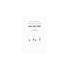 Szenische Interpretation: West Side Story: Buch
