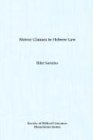 Motive Clauses in Hebrew Law: Biblical Forms and Near Eastern Parallels. Originally Presented As the Author's Thesis, Univ of Pennsylvania, 1975# (Dissertation Series (Society of Biblical Literature))