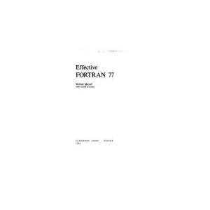 Effective Fortran 77