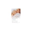 The Highly Sensitive Child: Helping Our Children Thrive When the World Overwhelms Them