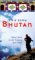 Bhutan - Mein Leben in der Festung der G&ouml;tter - Jamie Zeppa