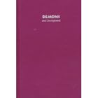 Click here to buy Demons and Development: The Struggle for Community in a Sri Lankan Village (Hegemony and Experience - Critical Studies... by  James Brow.
