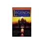 Legends: Eleven New Works by the Masters of Modern Fantasy