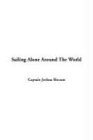 Sailing Alone Around the World
