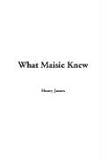 What Maisie Knew