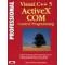 Professional Visual C++ ActiveX Intranet Programming: Incorporating Visual J++ and Visual Basic 5 CCE Control Programming