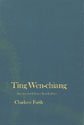 Ting Wen-chiang : science and China's new culture