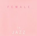 Female In Jazz