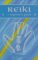 Reiki: A Beginner's Guide