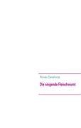 Books on Demand Die singende Fleischwurst