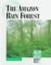 The Amazon Rain Forest