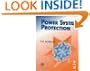 Power System Protection (Ieee Press Series on Power Engineering)