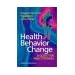 Health Behavior Change: A Guide for Practitioners